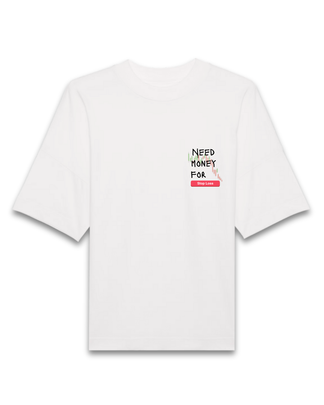 Tricou Oversized "Money 4 Stop Loss"