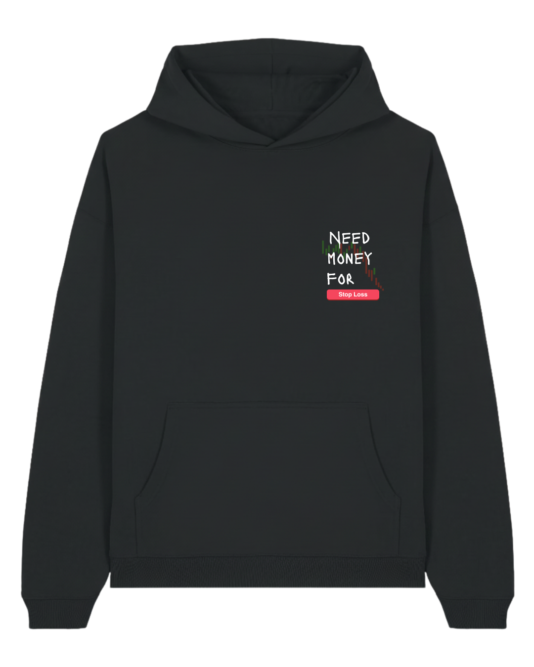 Hanorac Oversized "Money 4 Stop Loss"