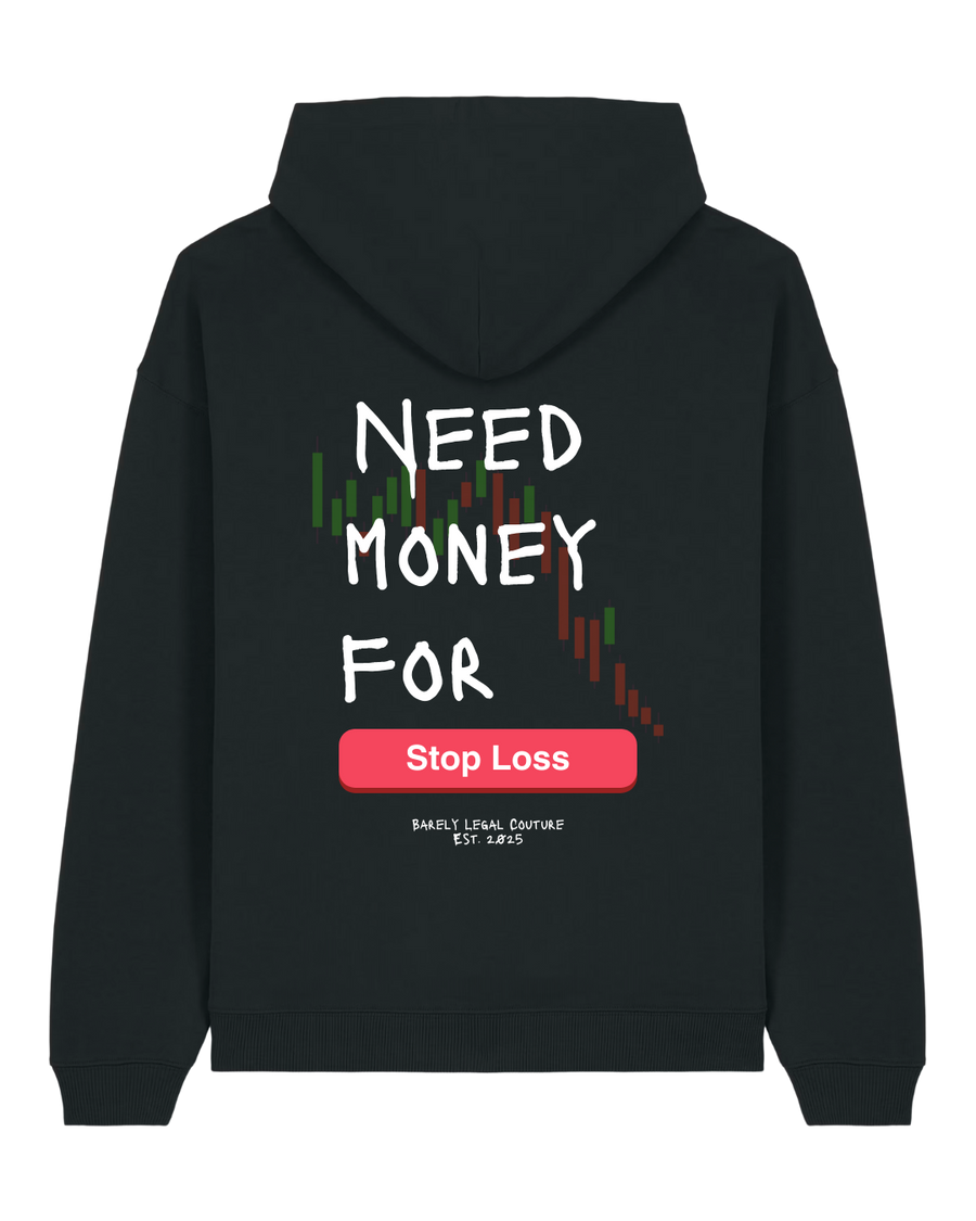 Hanorac Oversized "Money 4 Stop Loss"