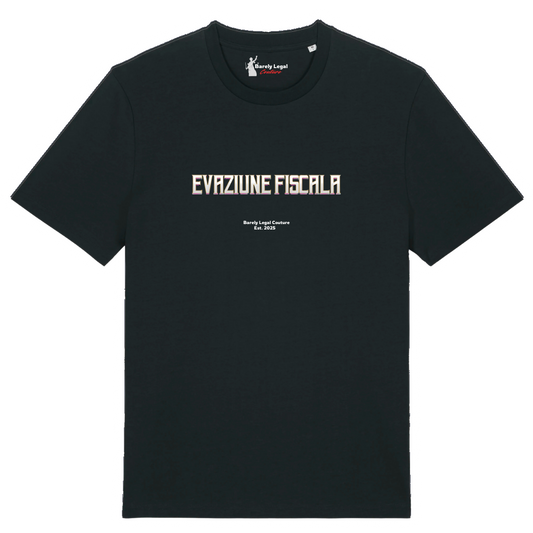 Tricou "Evaziune Fiscala"