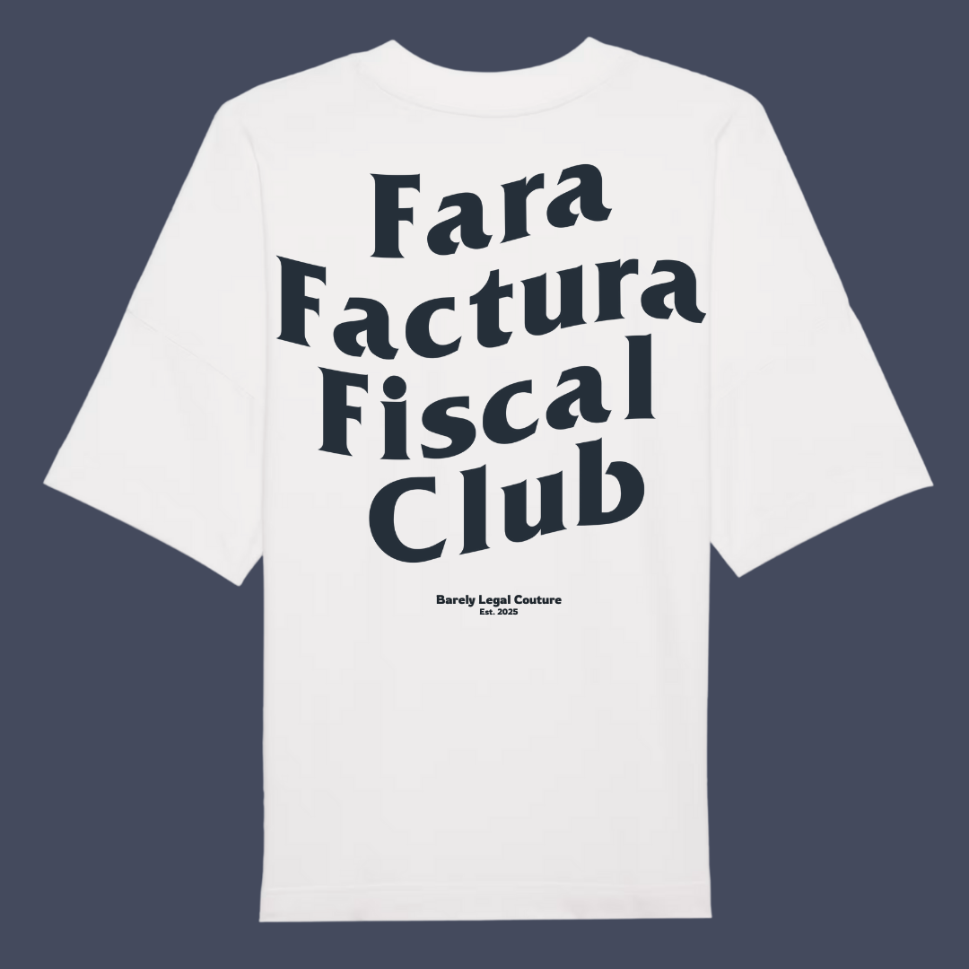 Tricou Oversized "Fara Factura Fiscal Club"