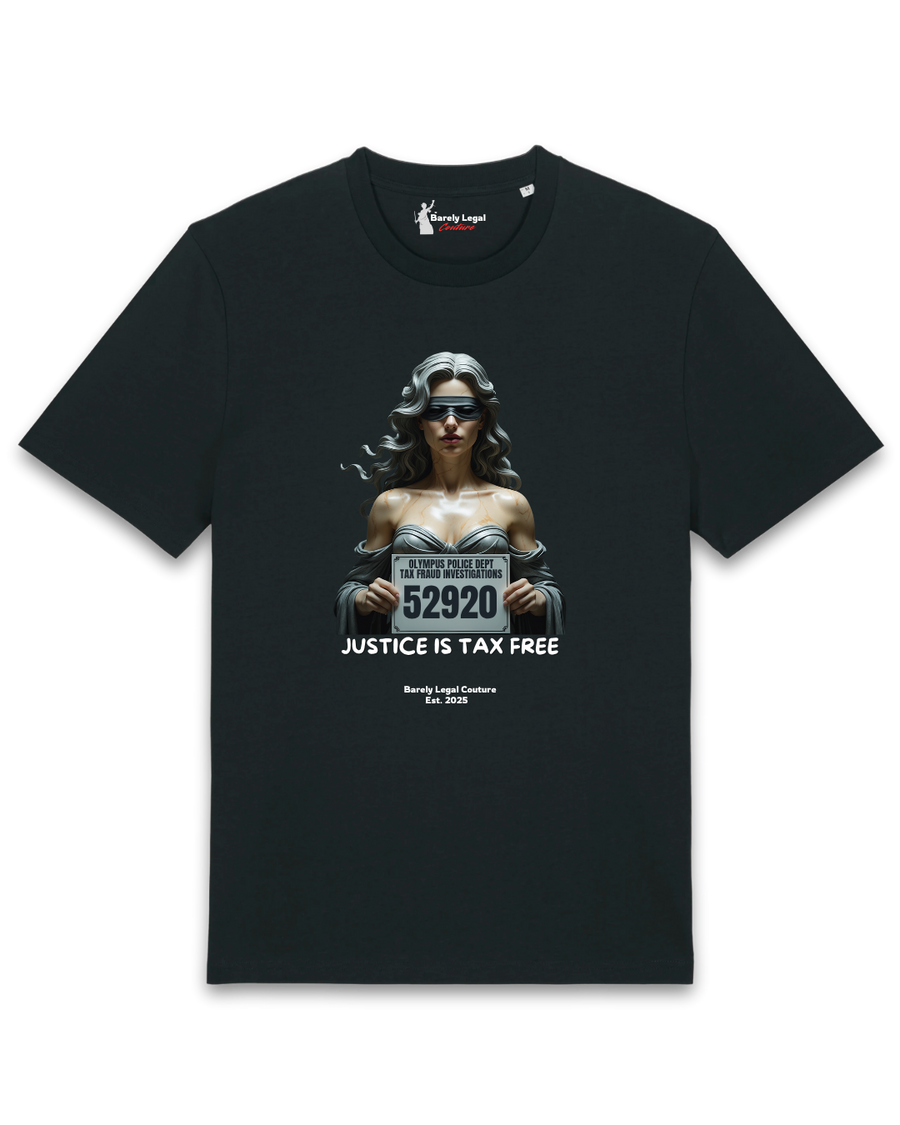 Tricou "Justice is Tax Free"