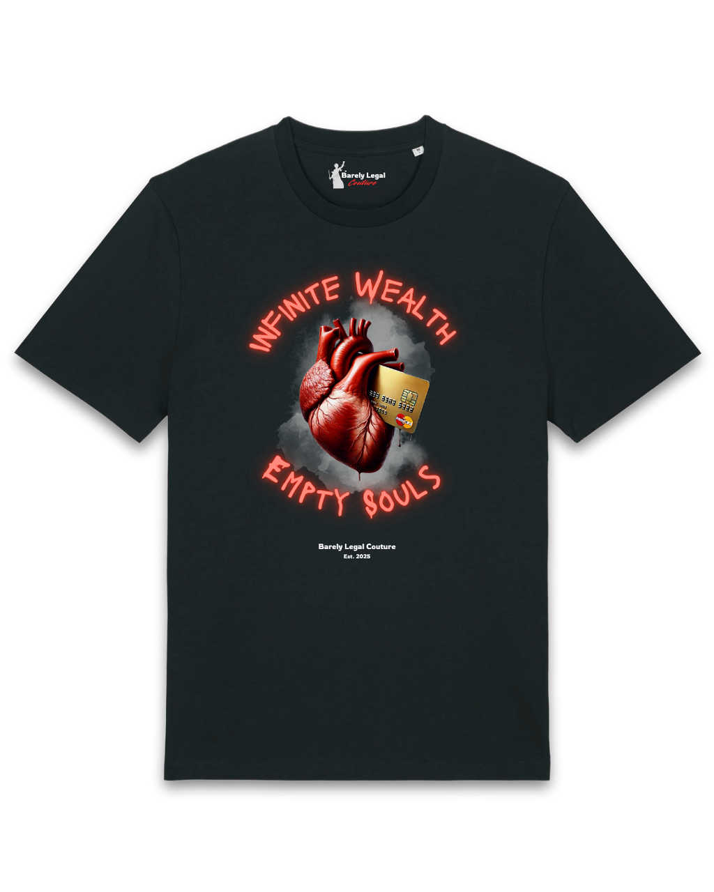 Tricou "Infinite Wealth, Empty Souls"