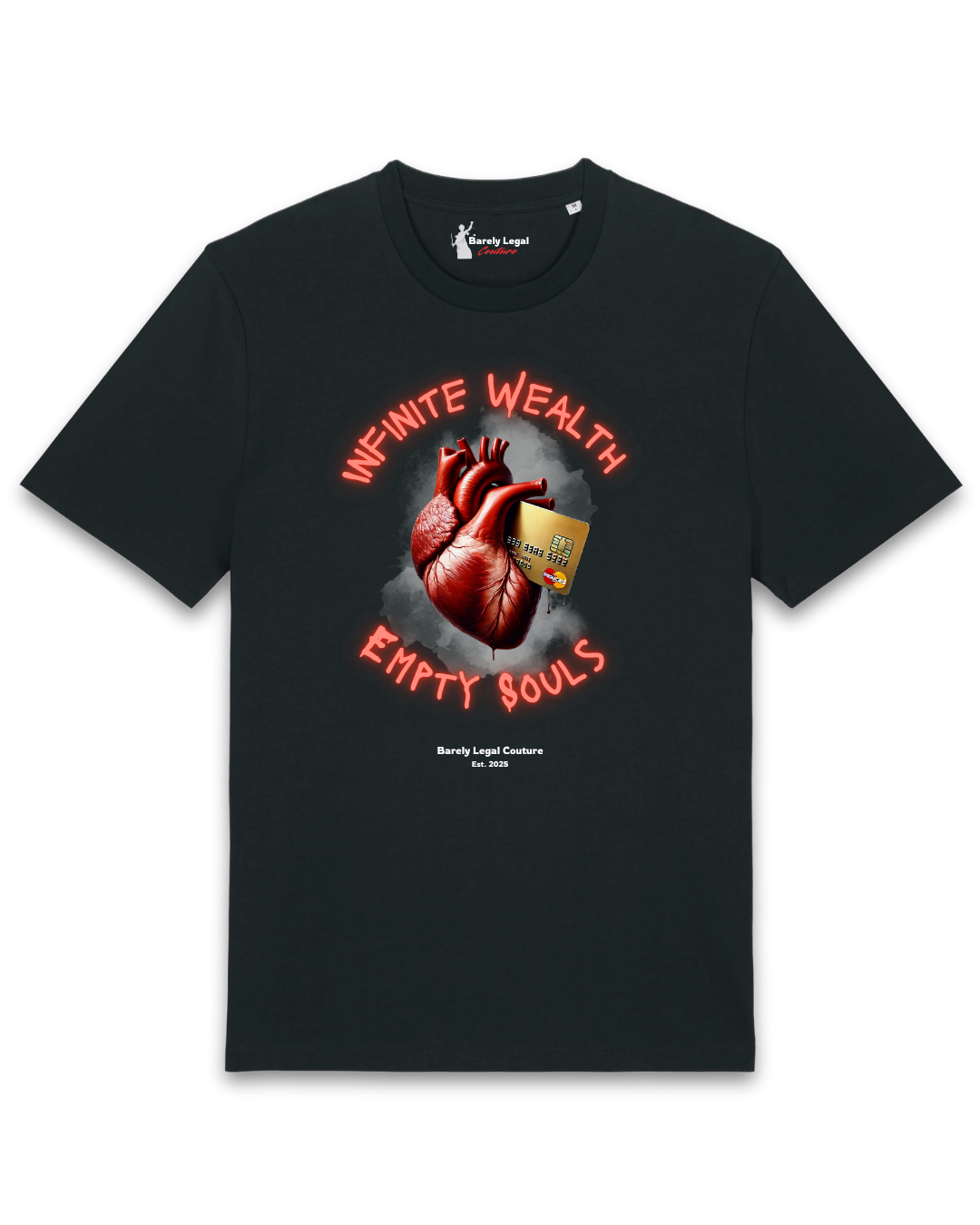 Tricou "Infinite Wealth, Empty Souls"