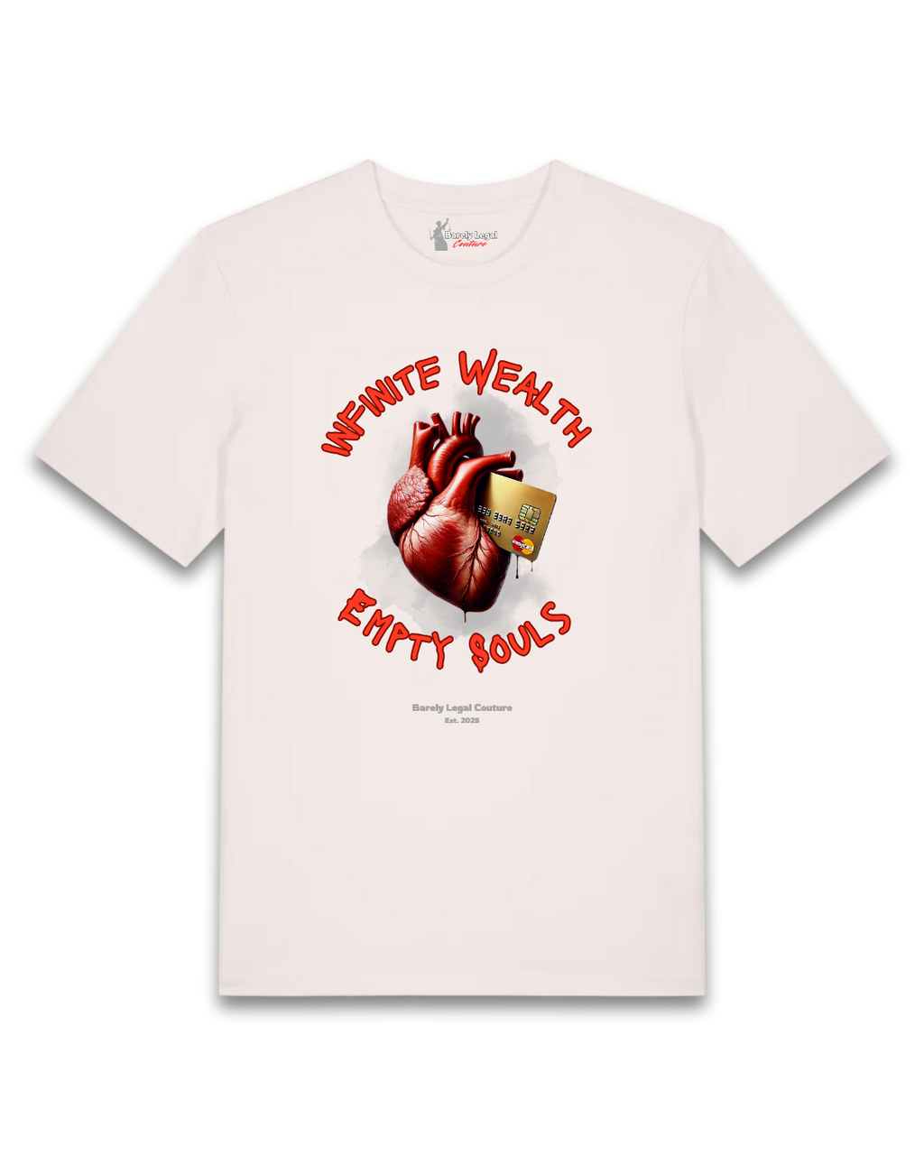 Tricou "Infinite Wealth, Empty Souls"