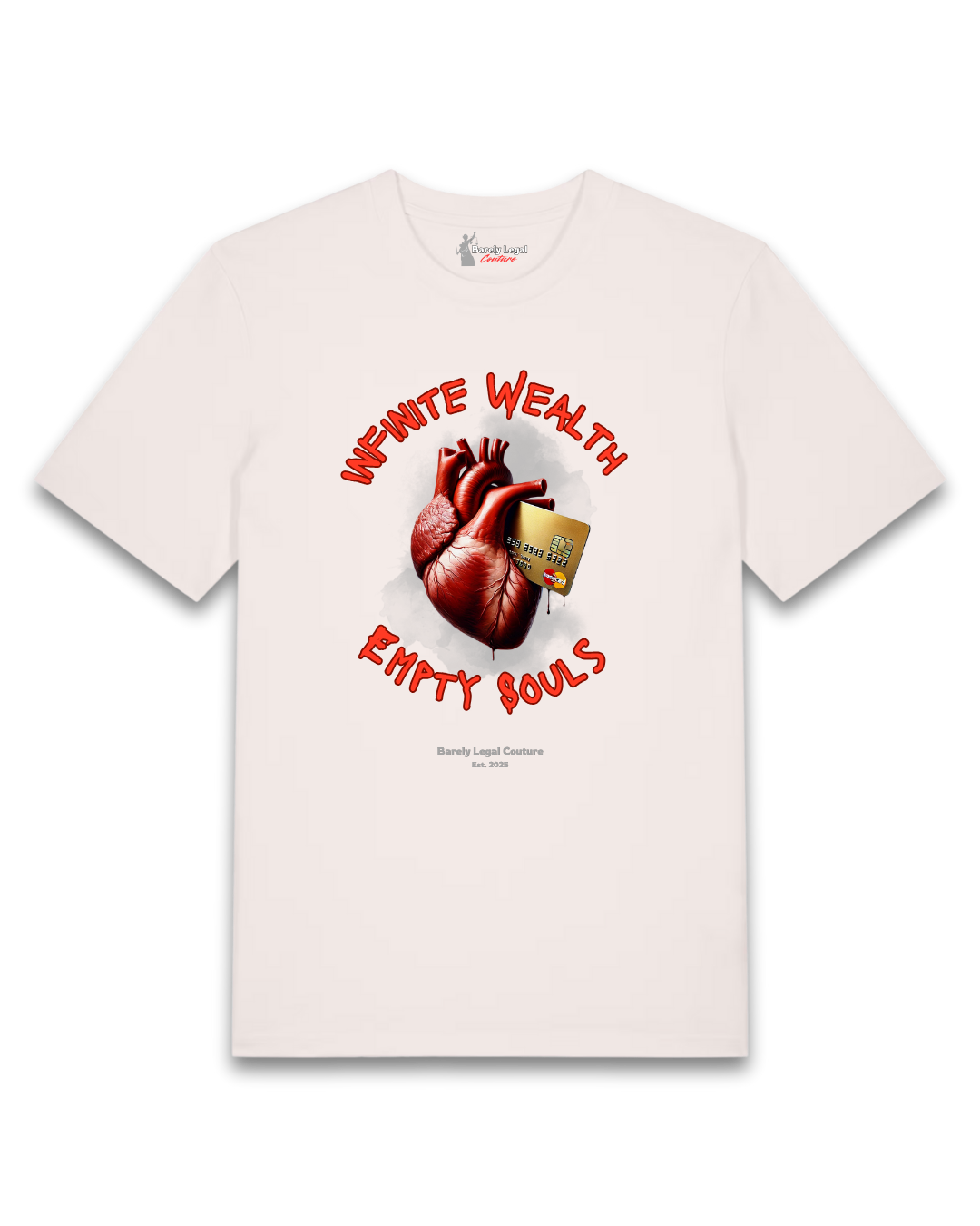 Tricou "Infinite Wealth, Empty Souls"