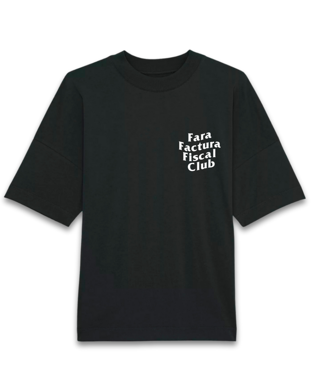Tricou Oversized "Fara Factura Fiscal Club"