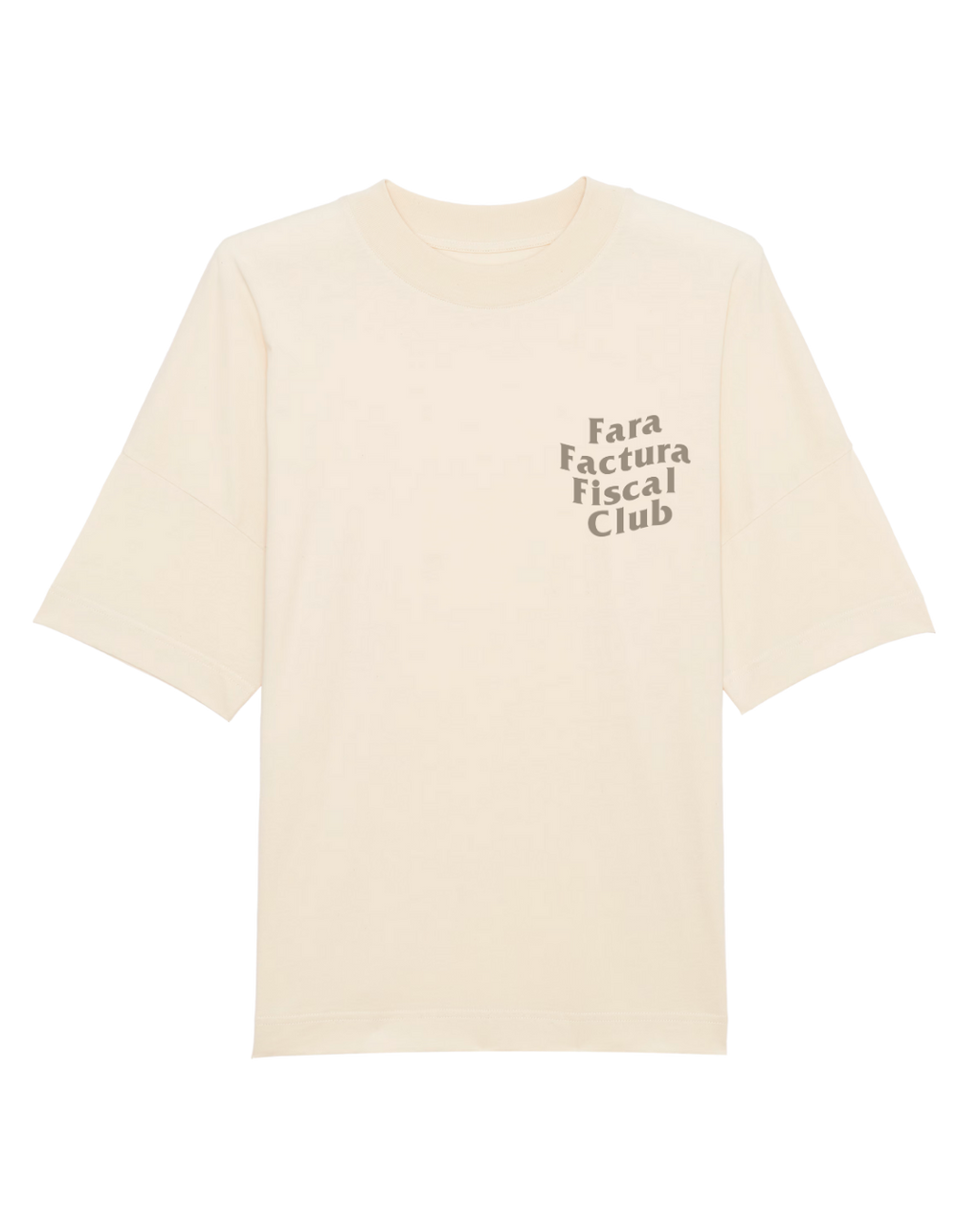 Tricou Oversized "Fara Factura Fiscal Club"