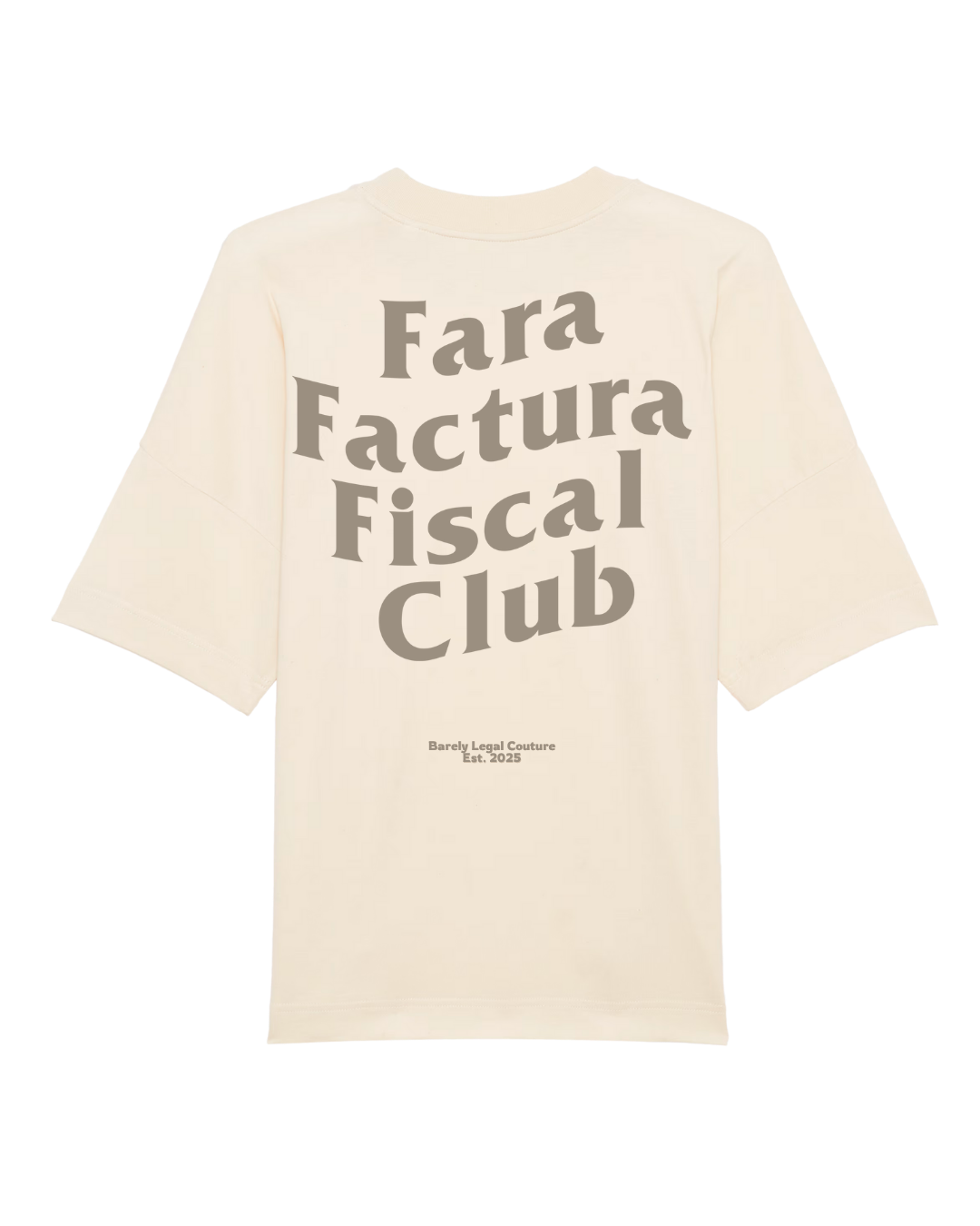 Tricou Oversized "Fara Factura Fiscal Club"