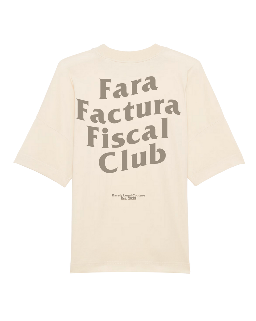 Tricou Oversized "Fara Factura Fiscal Club" - Outlet