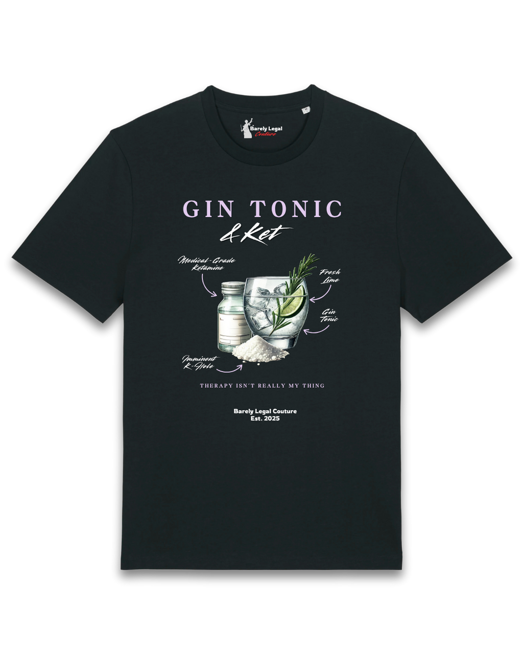 Tricou "Gin Tonic & Ket"
