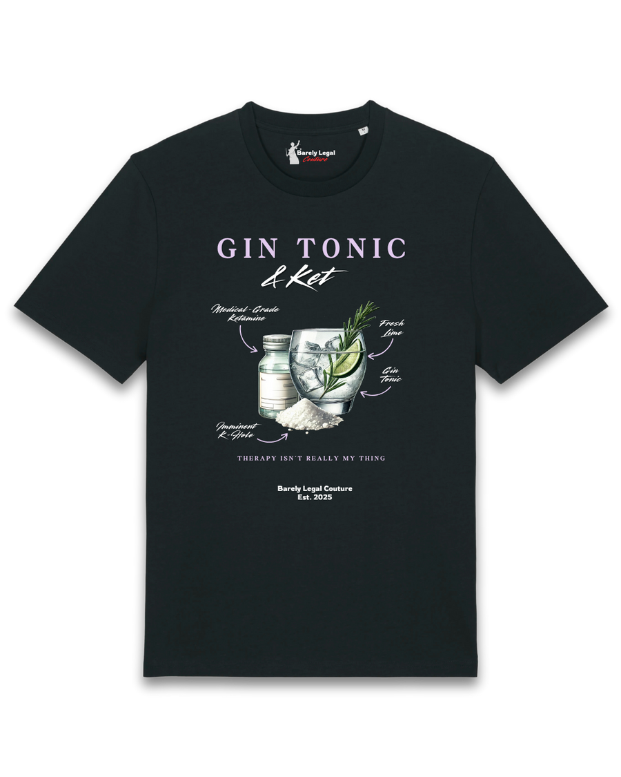 Tricou "Gin Tonic & Ket"
