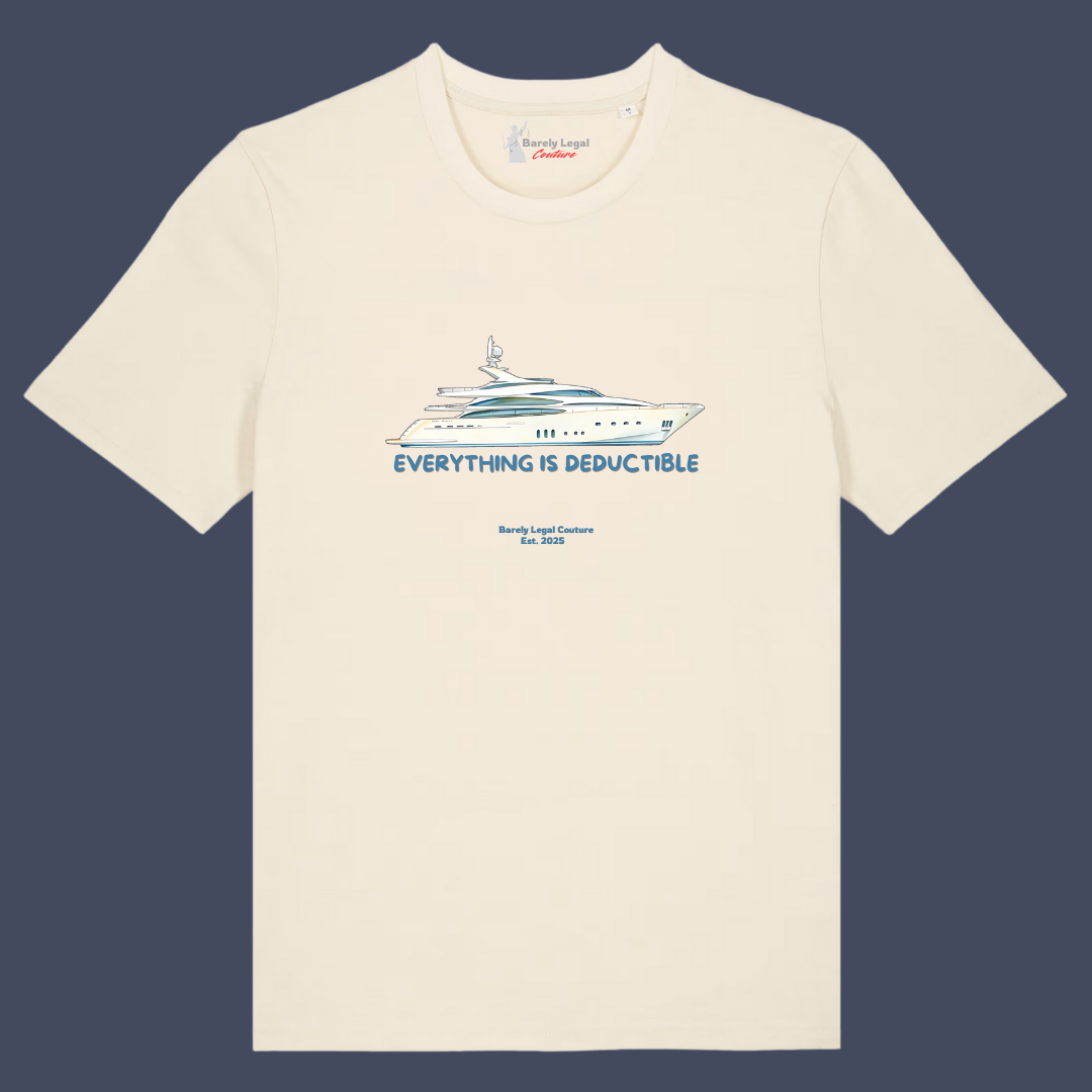 Tricou "Everything is Deductible"