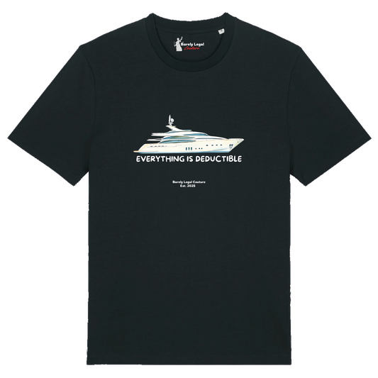 Tricou "Everything is Deductible"