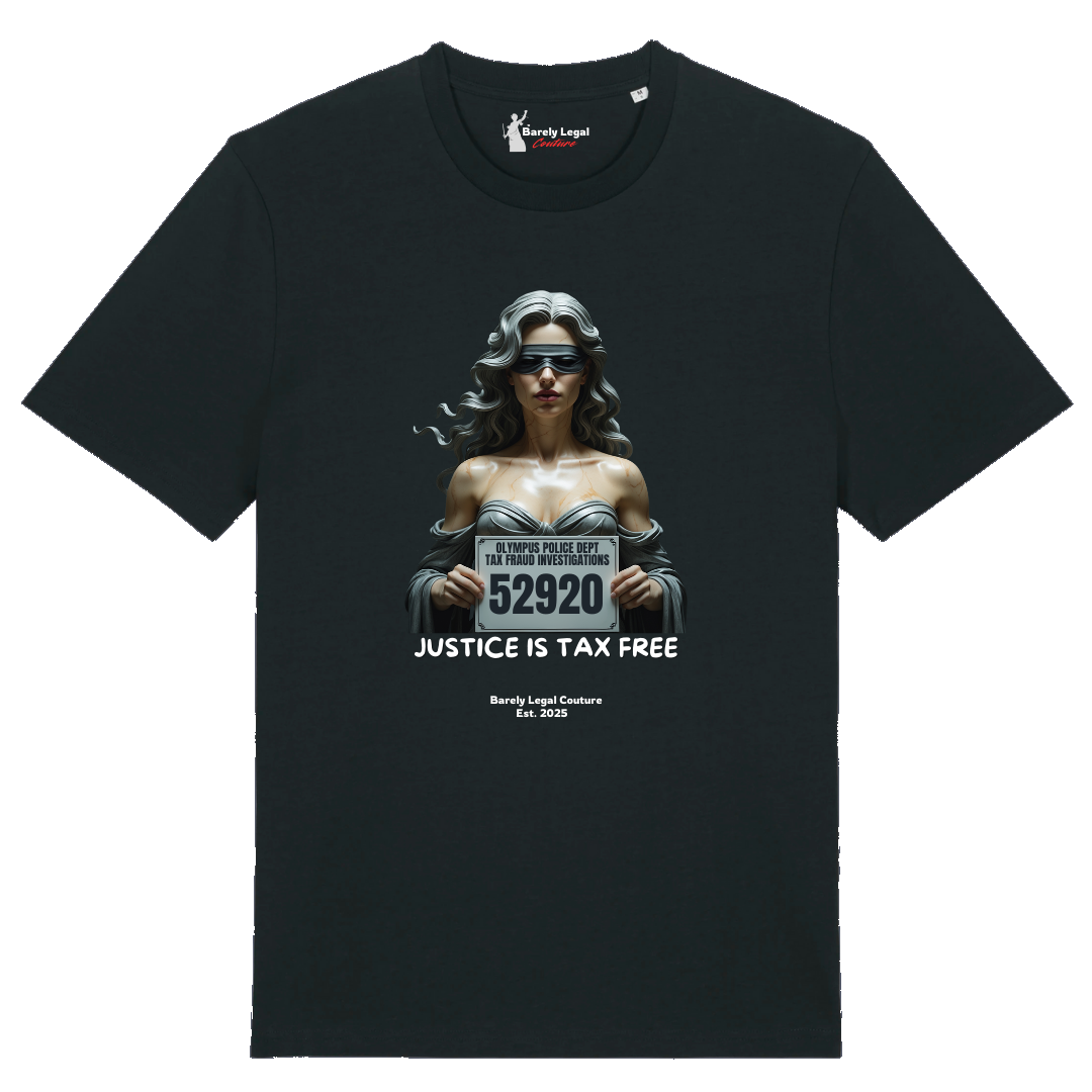 Tricou "Justice is Tax Free"