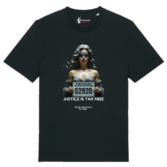 Tricou "Justice is Tax Free"